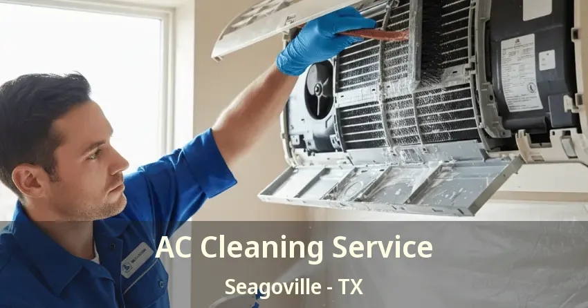 AC Cleaning Service Seagoville - TX AC Cleaning Service Seagoville - TX