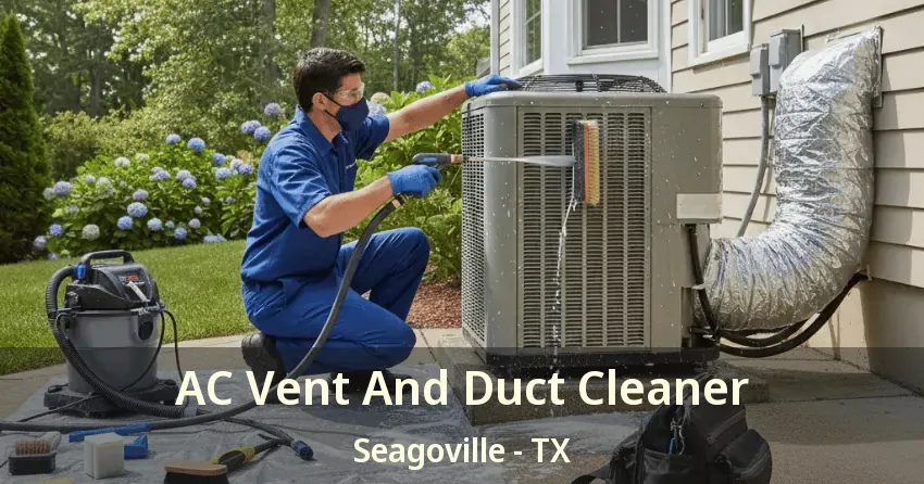AC Vent And Duct Cleaner Seagoville - TX