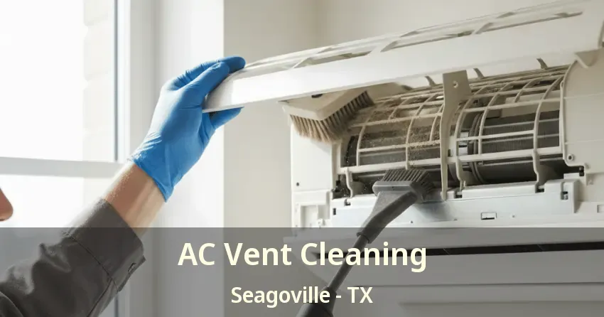 AC Vent Cleaning Seagoville - TX