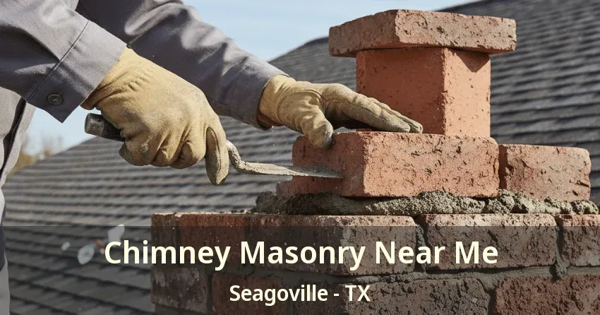 Chimney Masonry Near Me Seagoville - TX