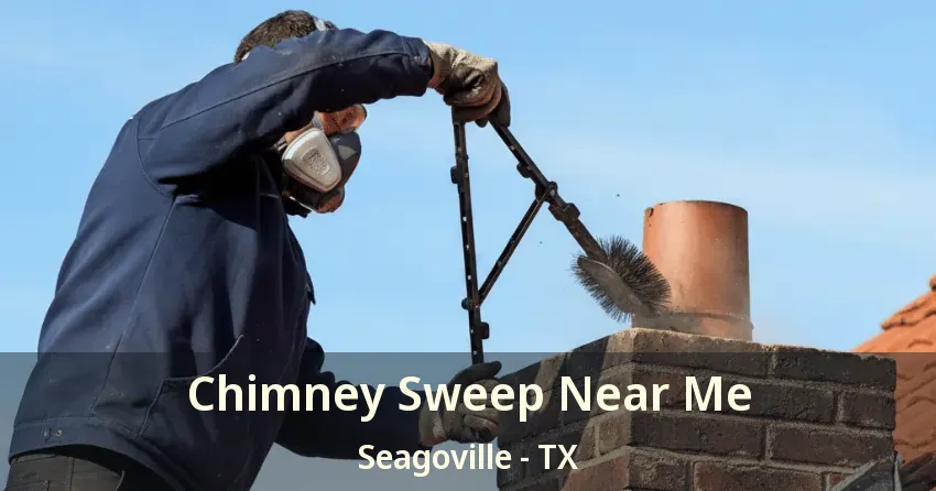 Chimney Sweep Near Me Seagoville - TX