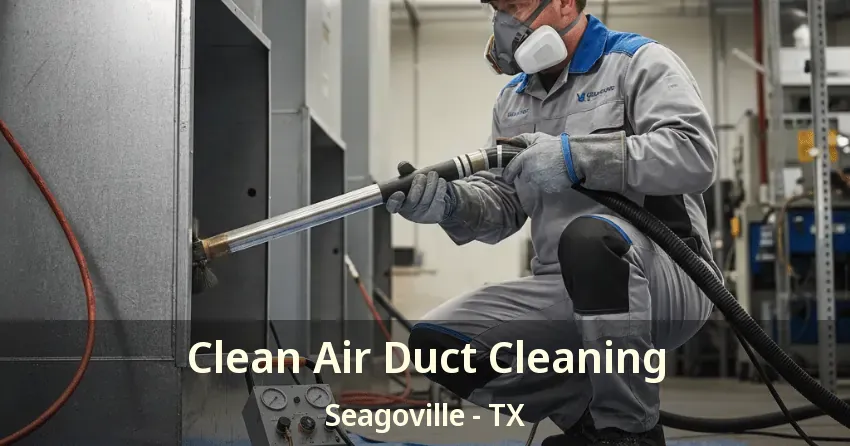Clean Air Duct Cleaning Seagoville - TX